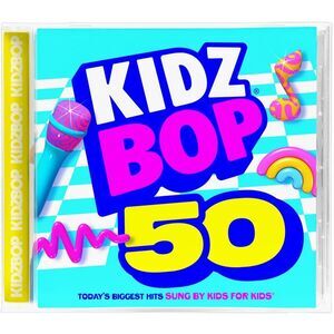 Kidz Bop Kids - Kidz Bop 50  CD